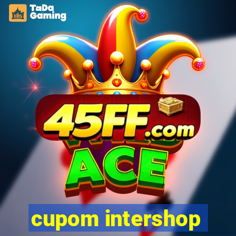 cupom intershop